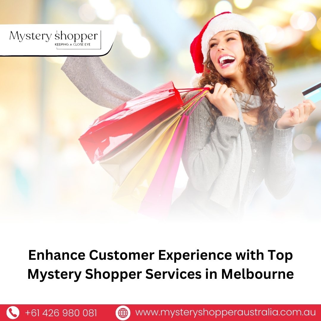 Enhance Your Business with Secret Shopper Services in Victoria, Melbourne